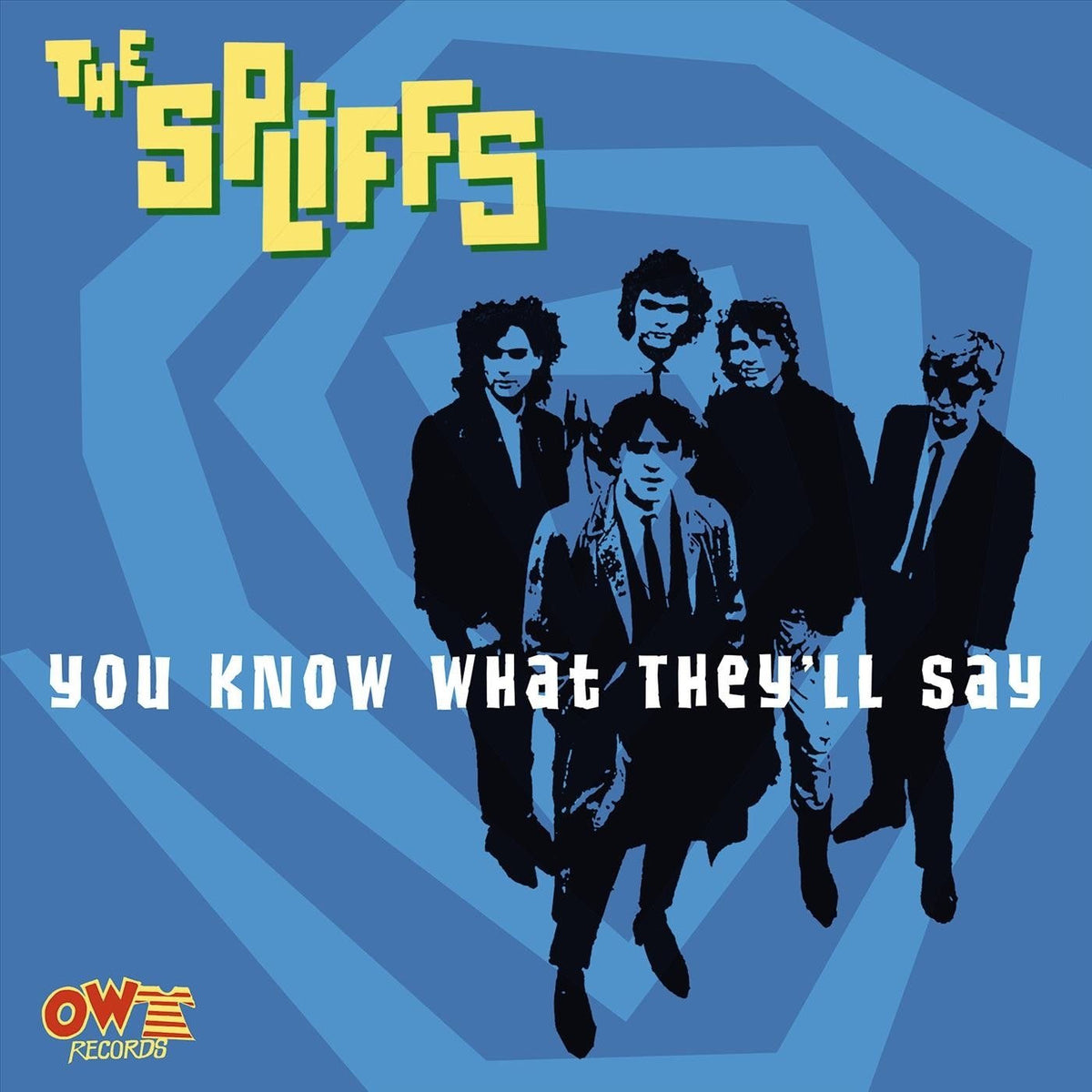 The Spliffs – You Know What They'll Say vinyl cover