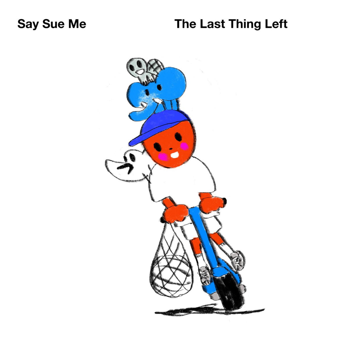 Say Sue Me – The Last Thing Left vinyl record cover