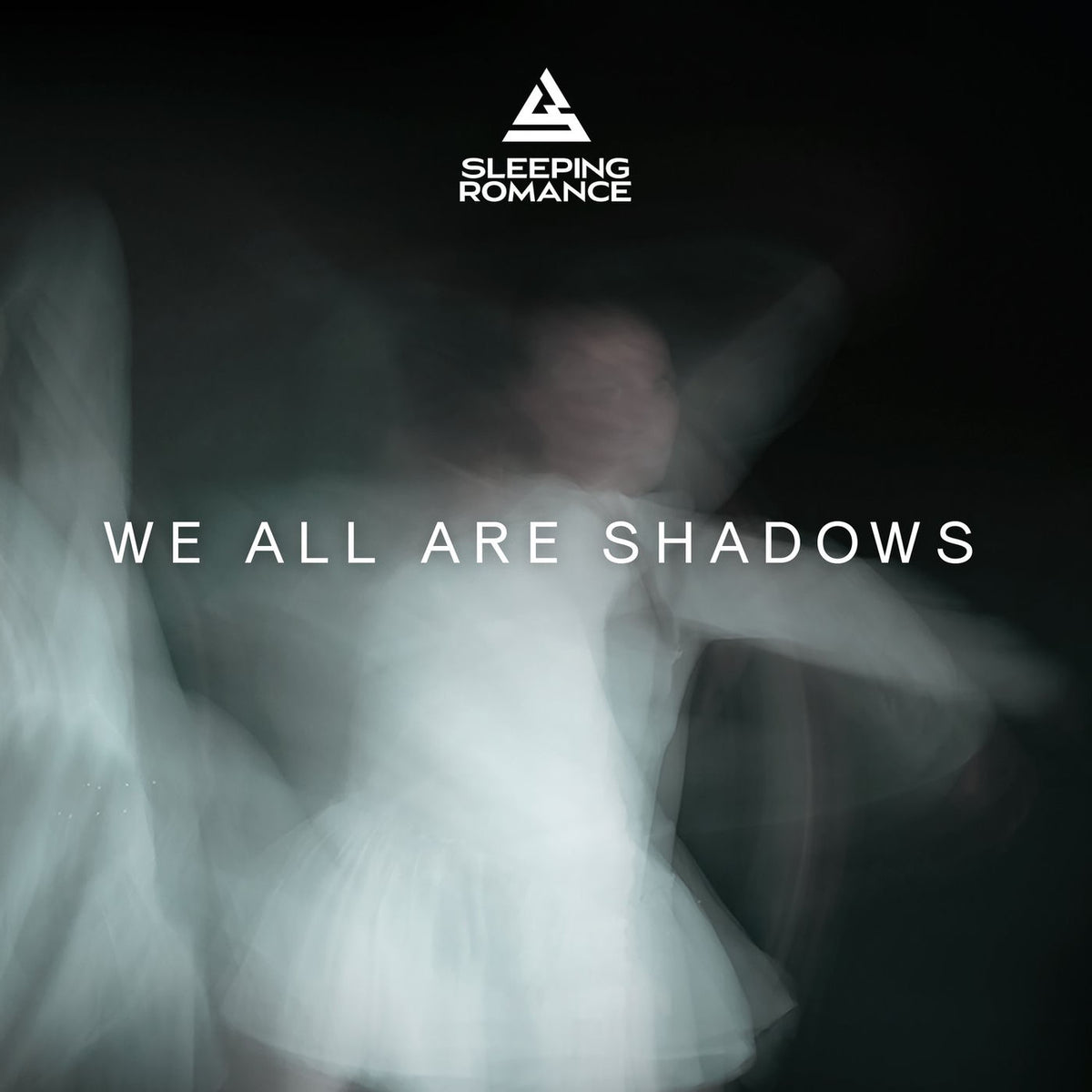 Sleeping Romance – We All Are Shadows vinyl record cover