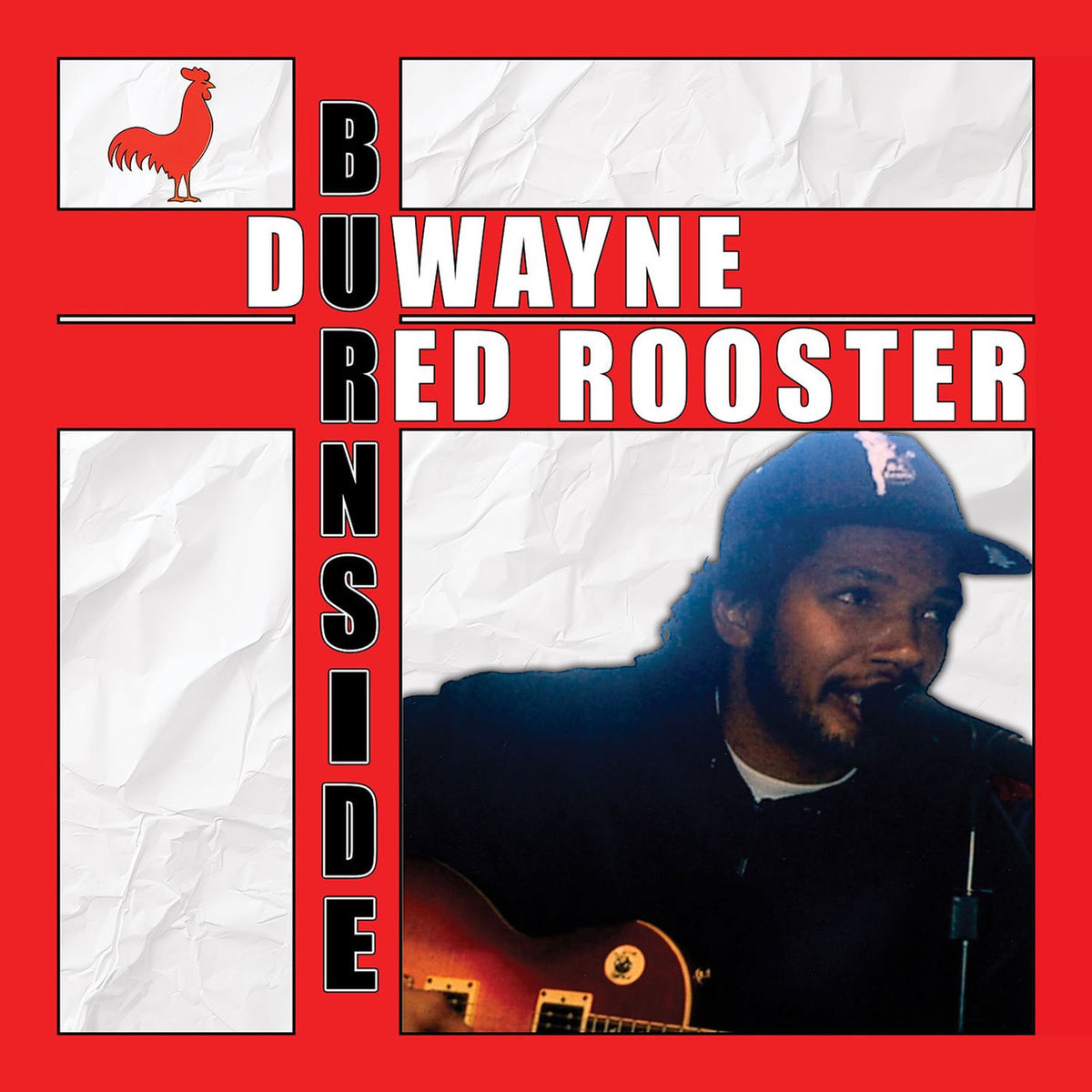 Duwayne Burnside – Red rooster vinyl record cover