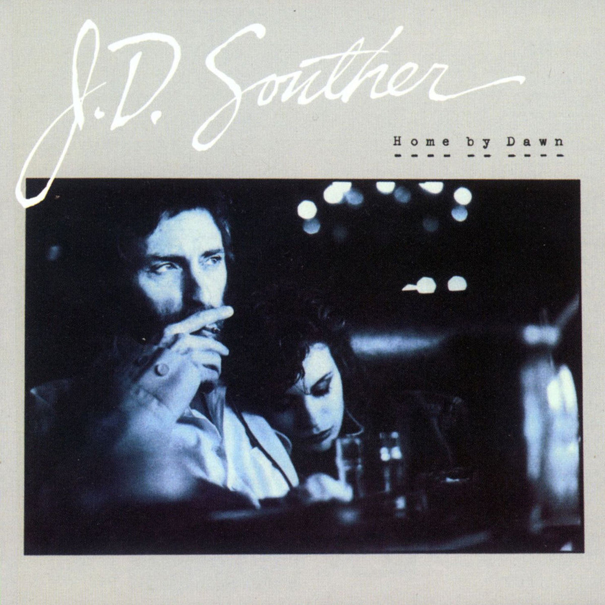 JD Souther – Home By Dawn (Expanded Edition) vinyl cover