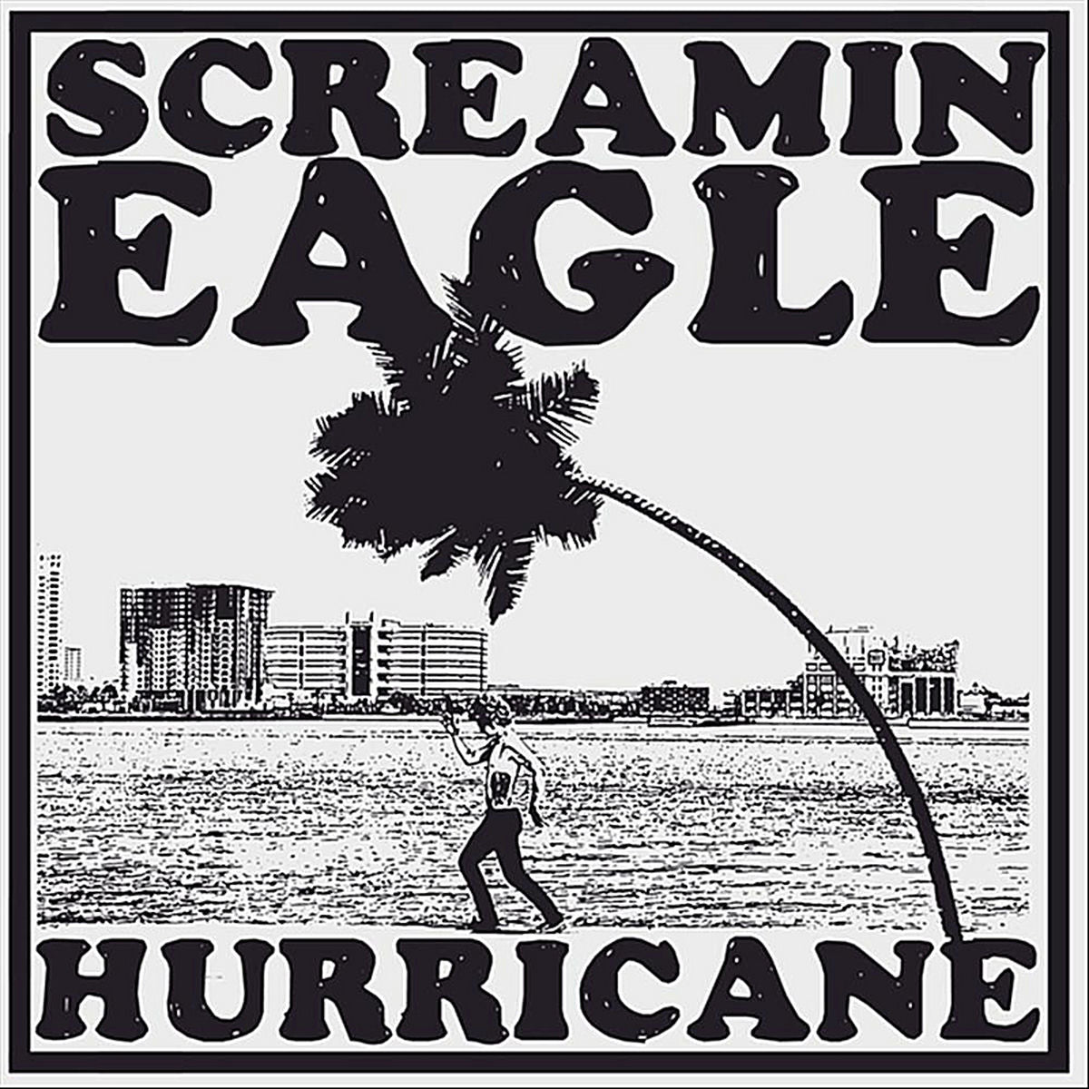 Screamin Eagle – Hurricane vinyl record cover