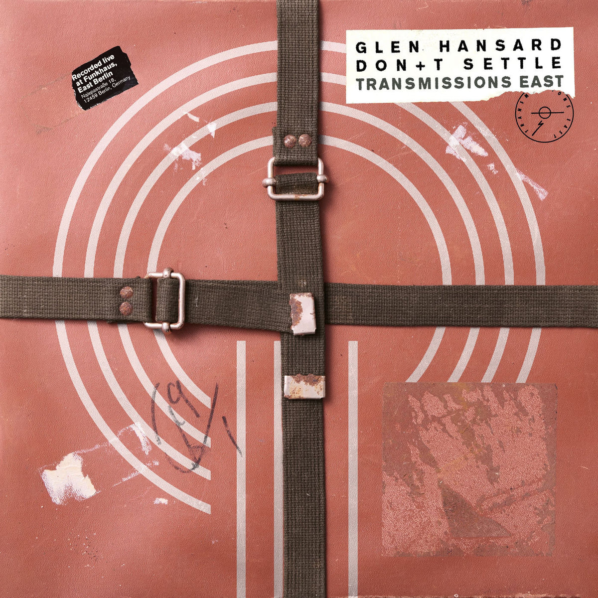 Glen Hansard – Don’t Settle (Vol. 1 - Transmissions East) vinyl cover