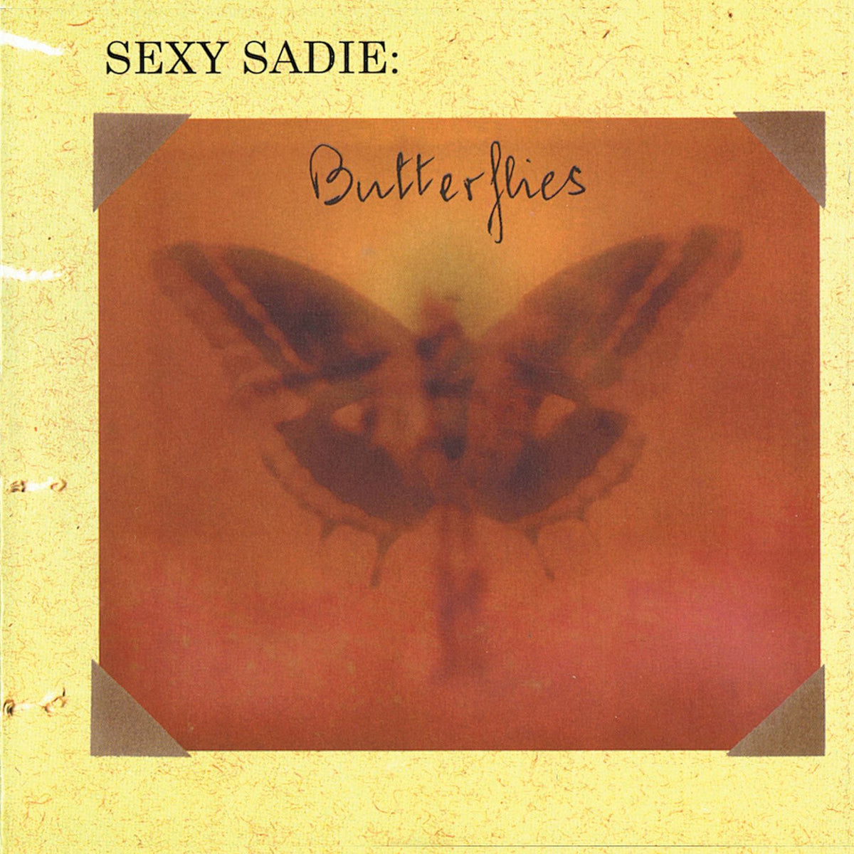 Sexy Sadie – Butterflies -Remast- vinyl record cover