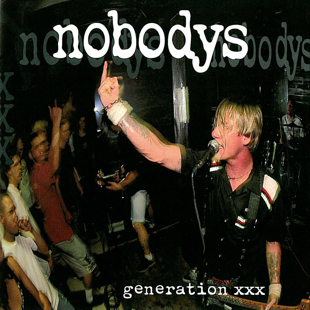 Nobodys – Generation Xxx vinyl record cover