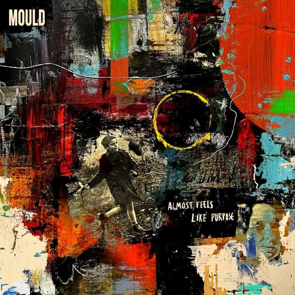 Mould – Almost Feels Like Purpose vinyl cover
