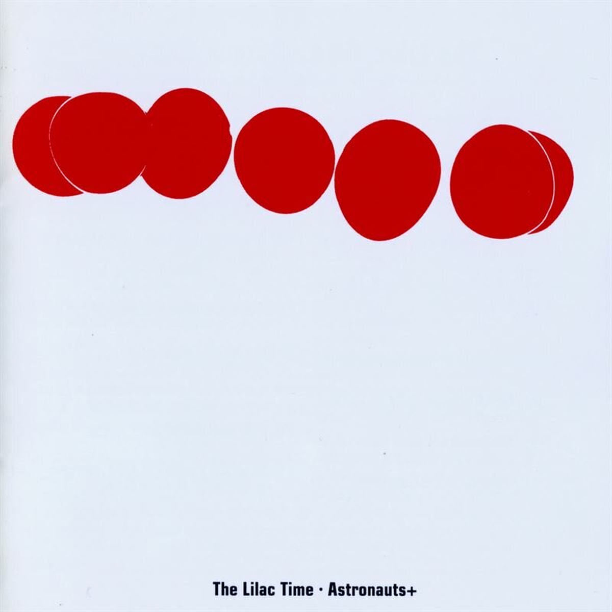 The Lilac Time – Astronauts vinyl record cover