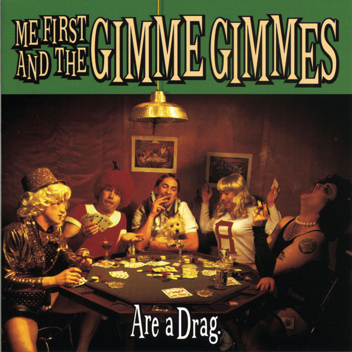 Me First and the Gimme Gimmes – Are a Drag vinyl record cover