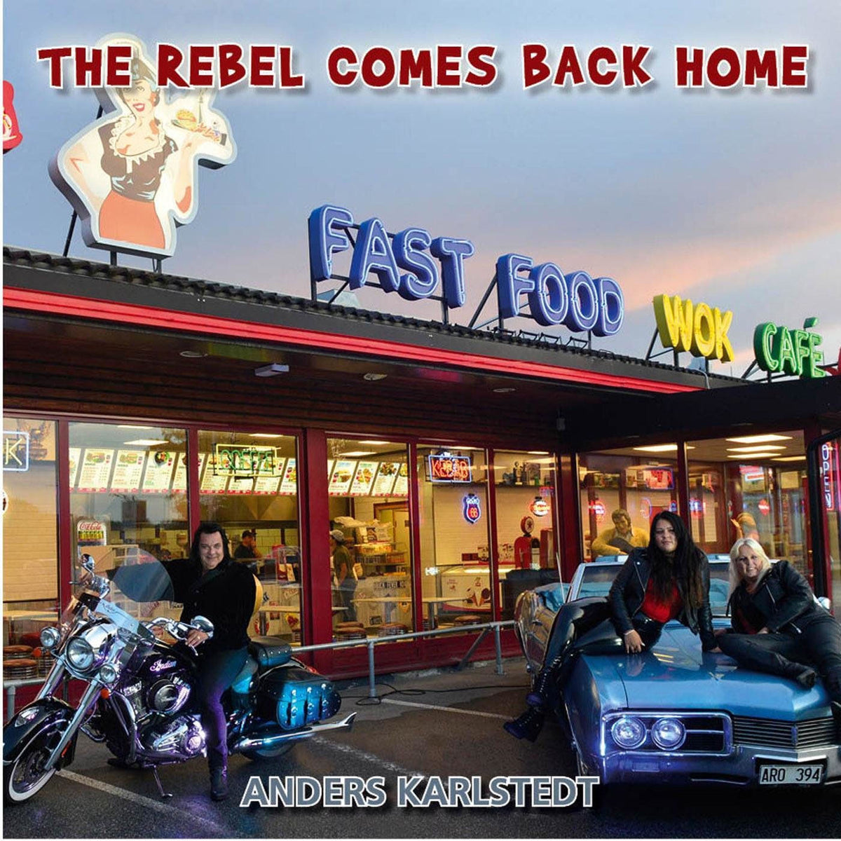 Anders Karlstedt – The Rebel Comes Back vinyl record cover