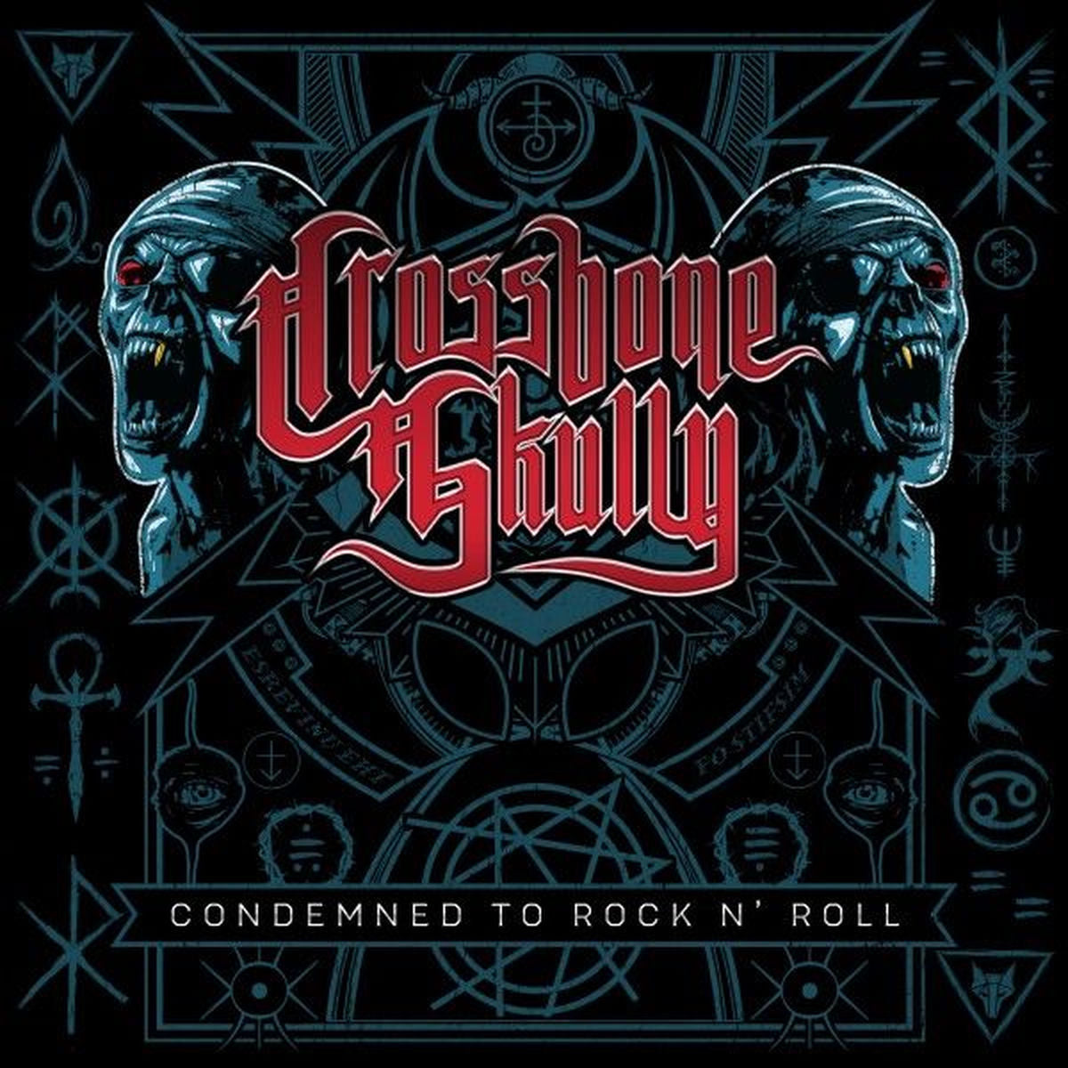 Crossbone Skully – Condemned to Rock n' Roll vinyl cover