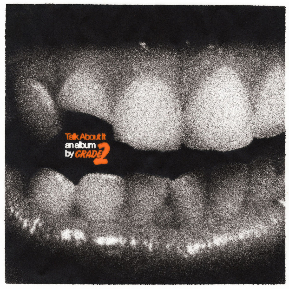 Grade 2 – Talk About It vinyl record cover