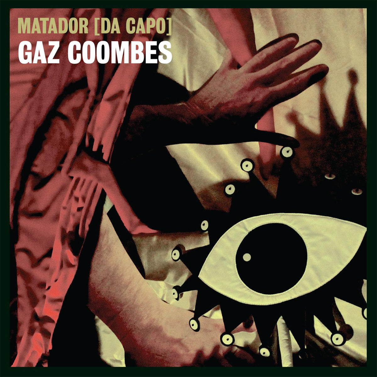 Gaz Coombes – Matador (Da Capo) vinyl cover