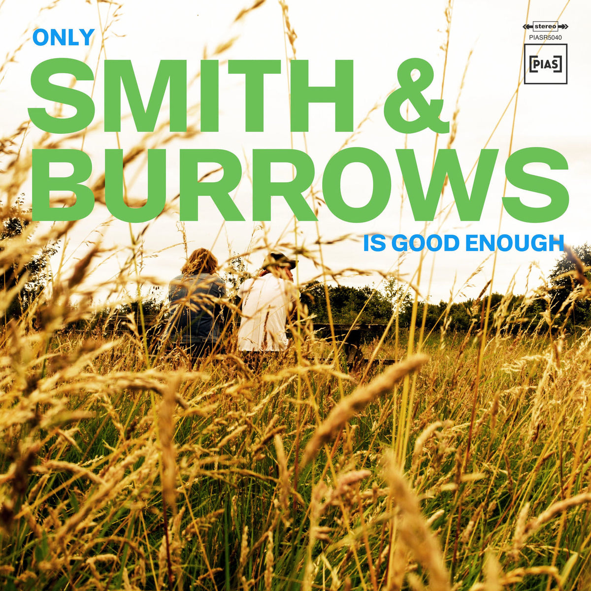 Smith & Burrows – Only Smith & Burrows Is Good Enough vinyl record cover
