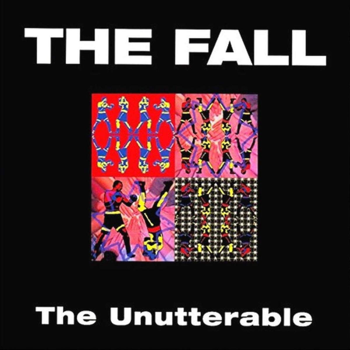 The Fall – The Unutterable vinyl record cover