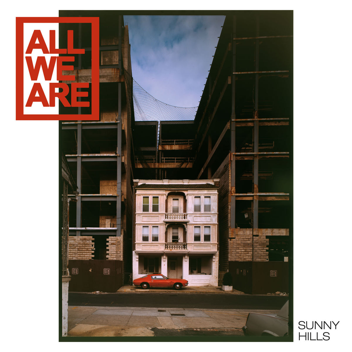All We Are – Sunny Hills vinyl record cover