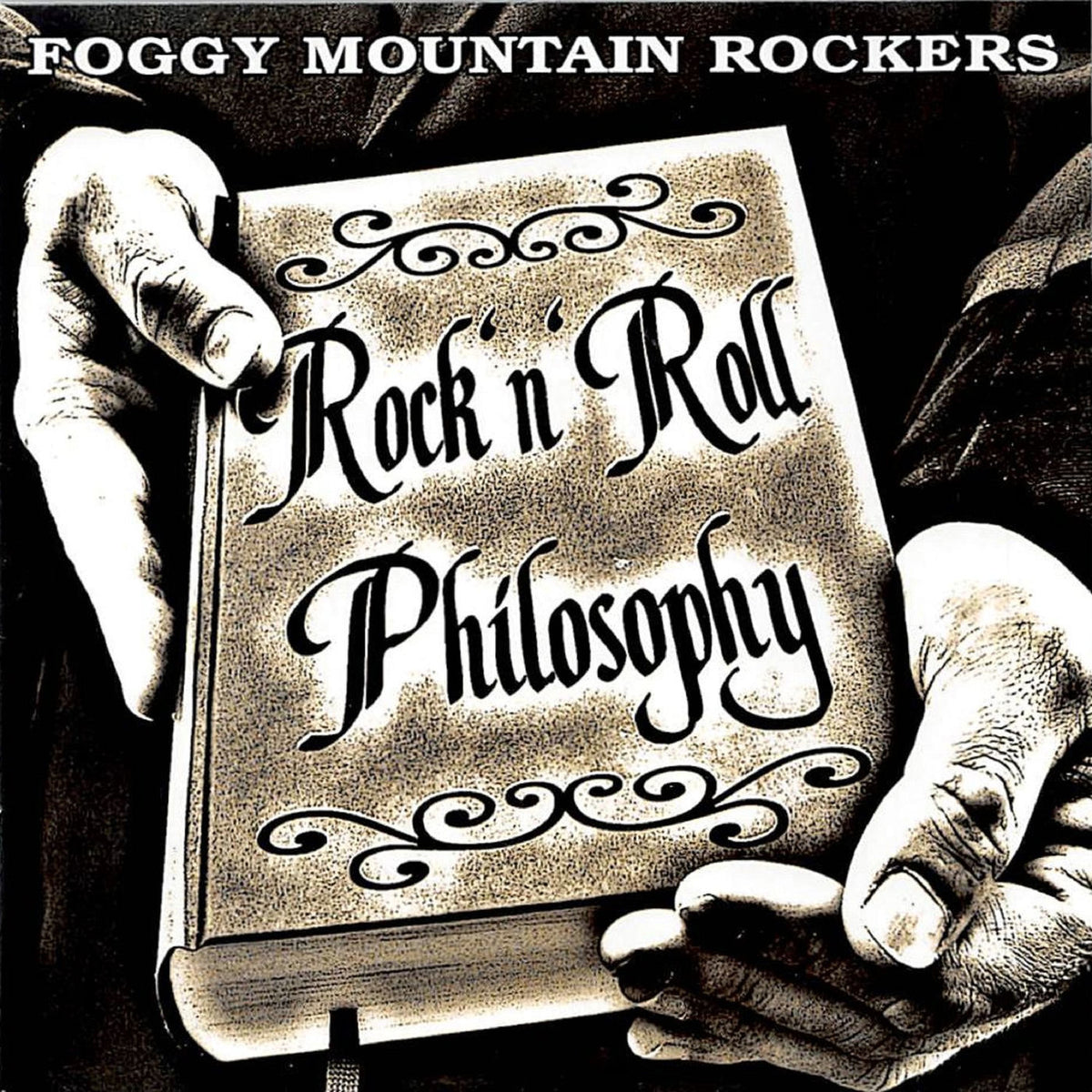Foggy Mountain Rockers – Rock & Roll Philosophy vinyl record cover