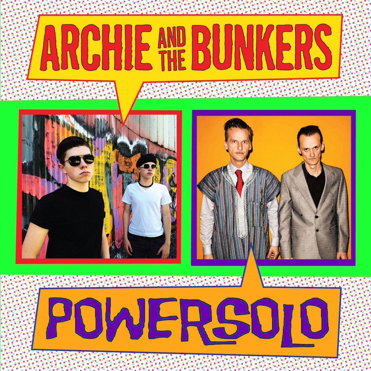 Archie and the Bunkers – Split single vinyl cover