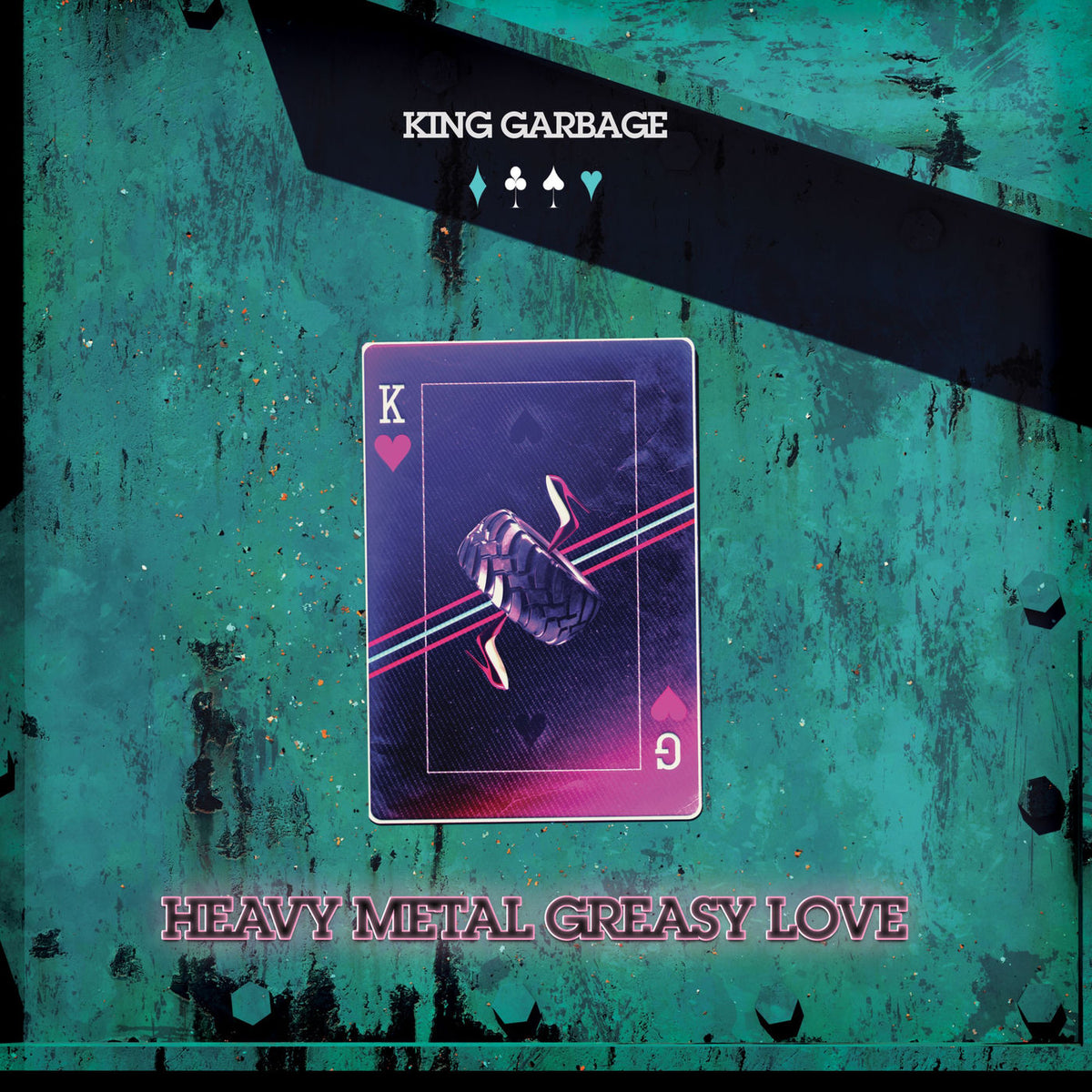 King Garbage – Heavy Metal Greasy Love vinyl cover