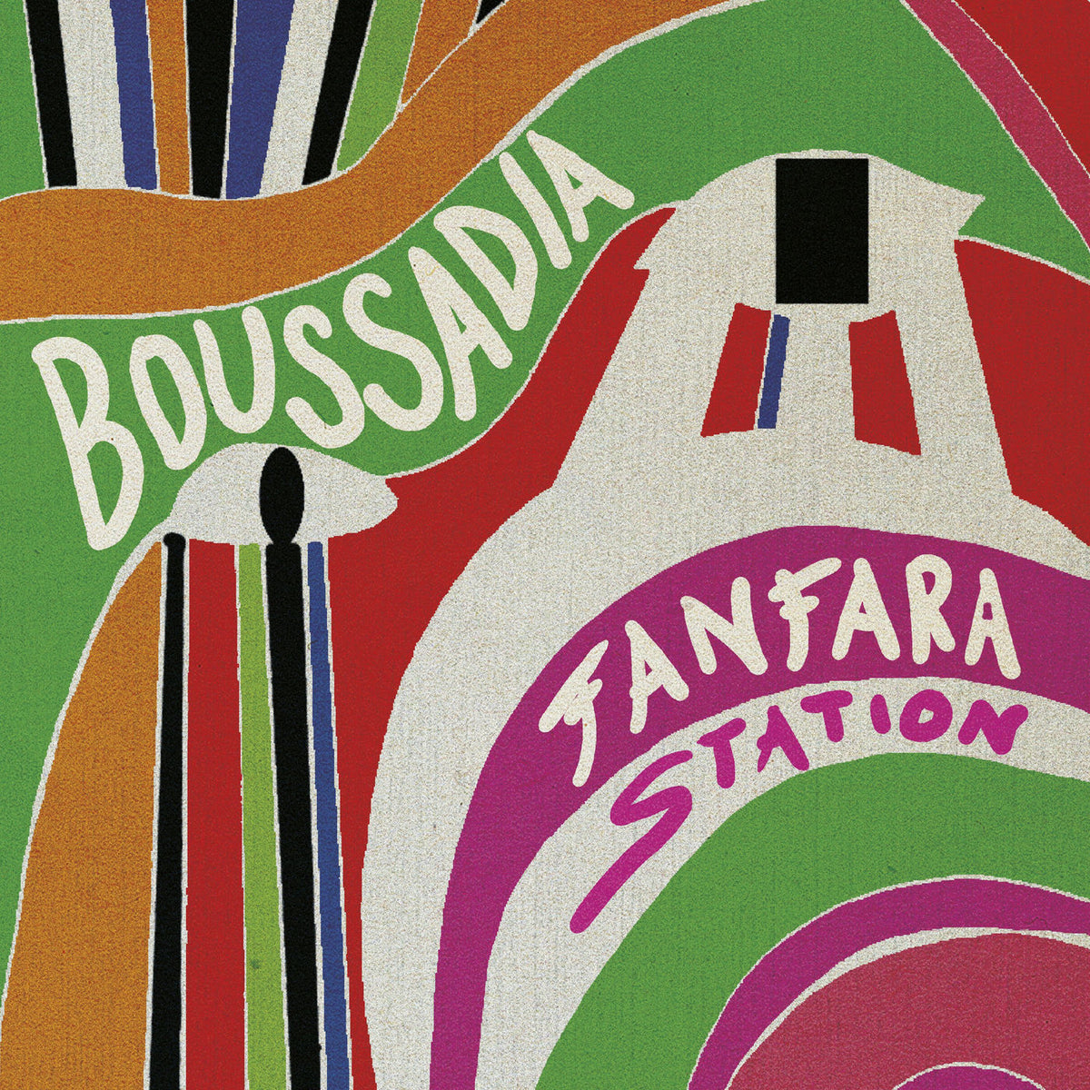 Fanfara Station – Boussadia vinyl cover