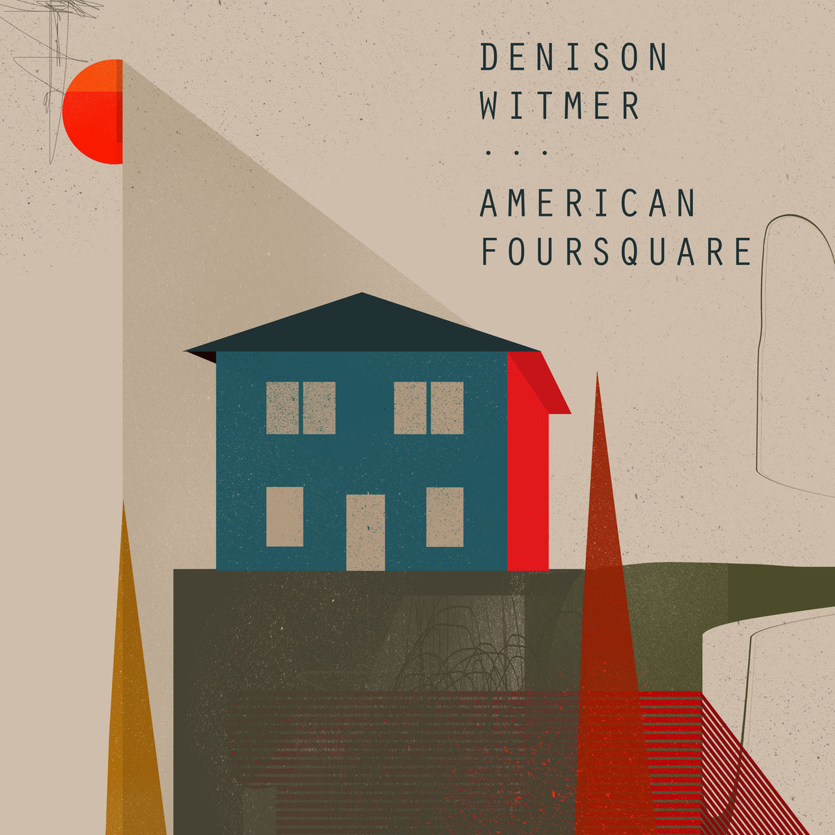 Denison Witmer – American Foursquare vinyl record cover
