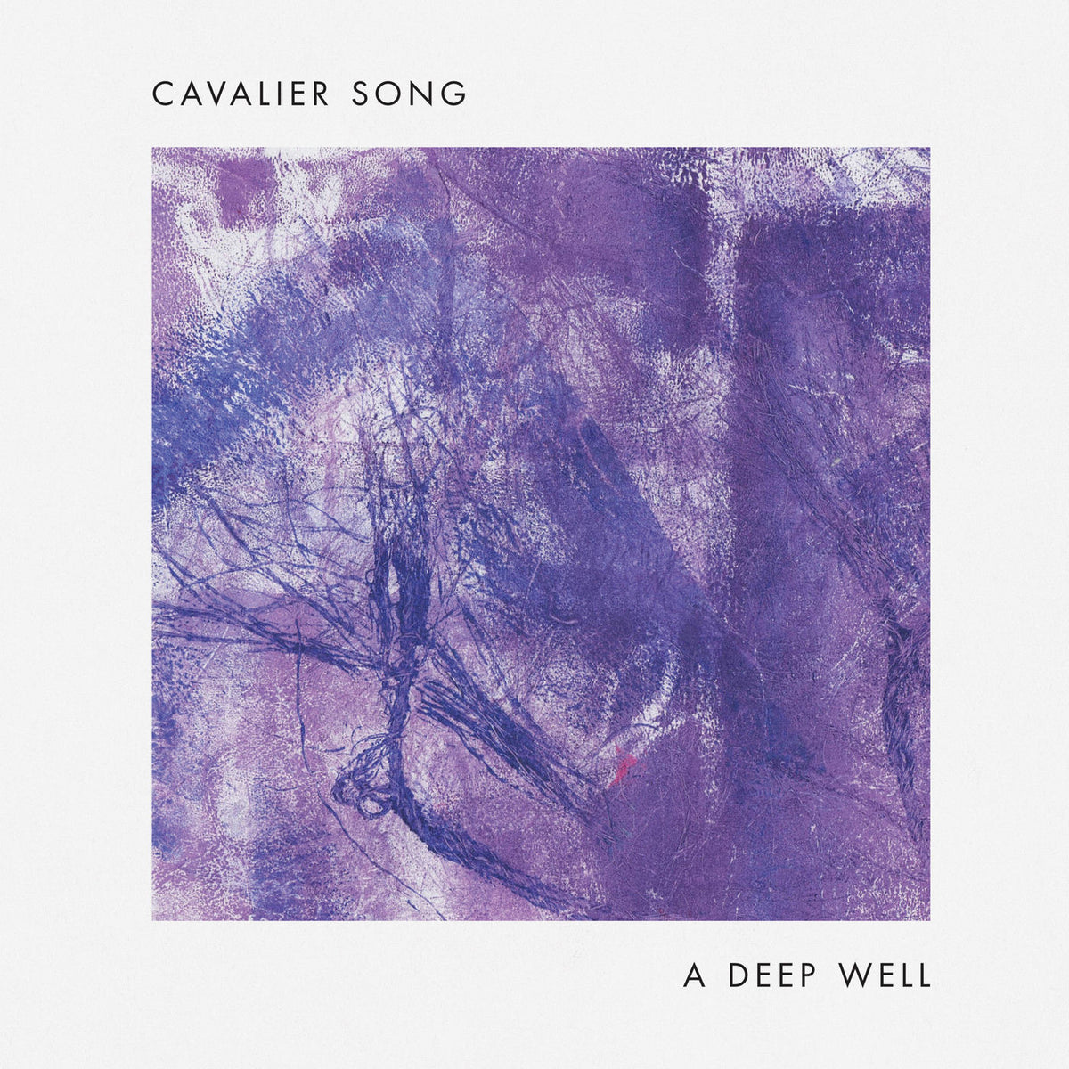 Cavalier Song – A Deep Well vinyl record cover