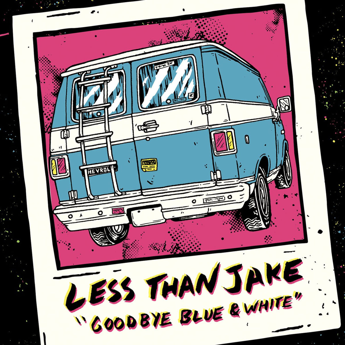 Less Than Jake – Goodbye Blue & White vinyl record cover