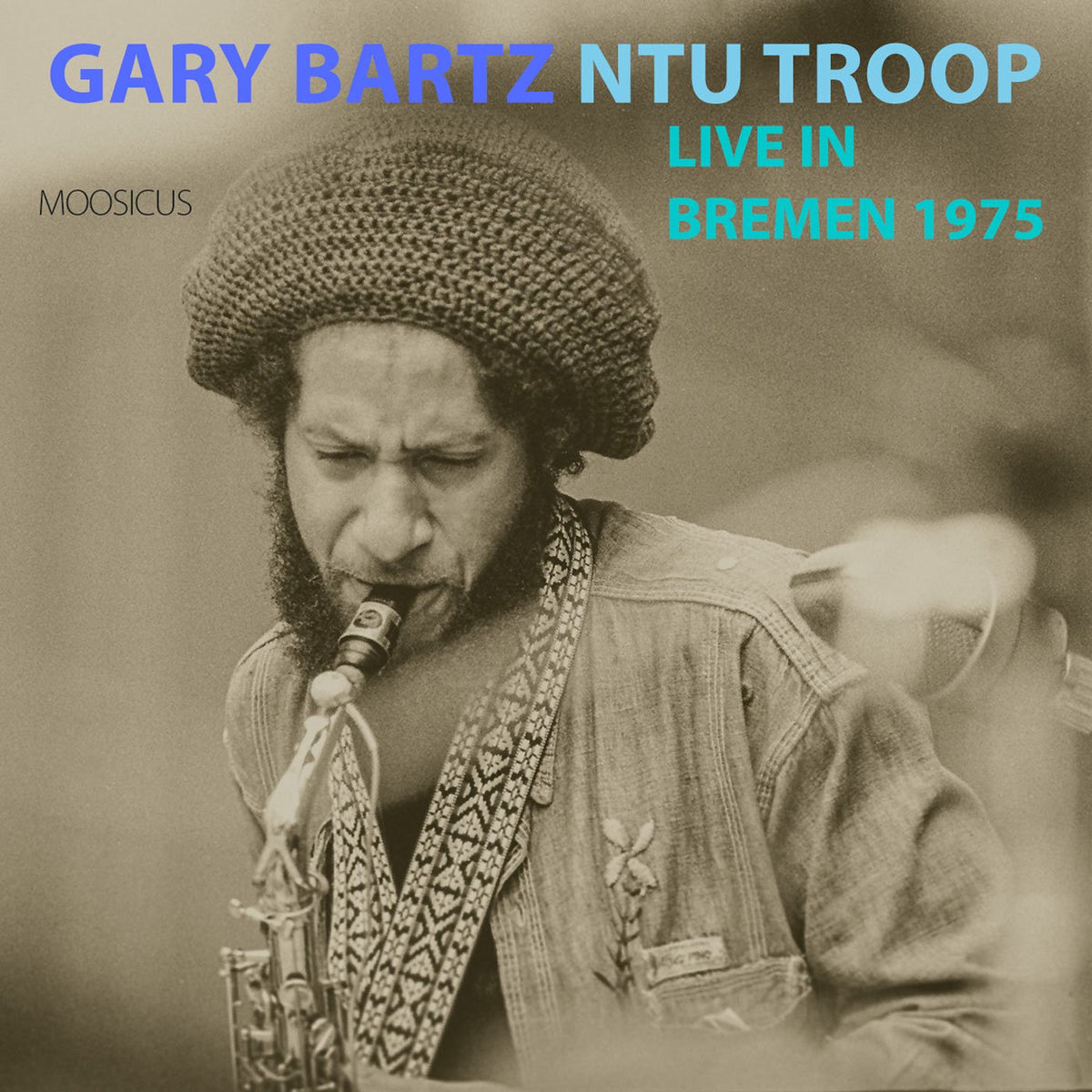 Gary Bartz NTU Troop – Live in Bremen 1975 vinyl record cover