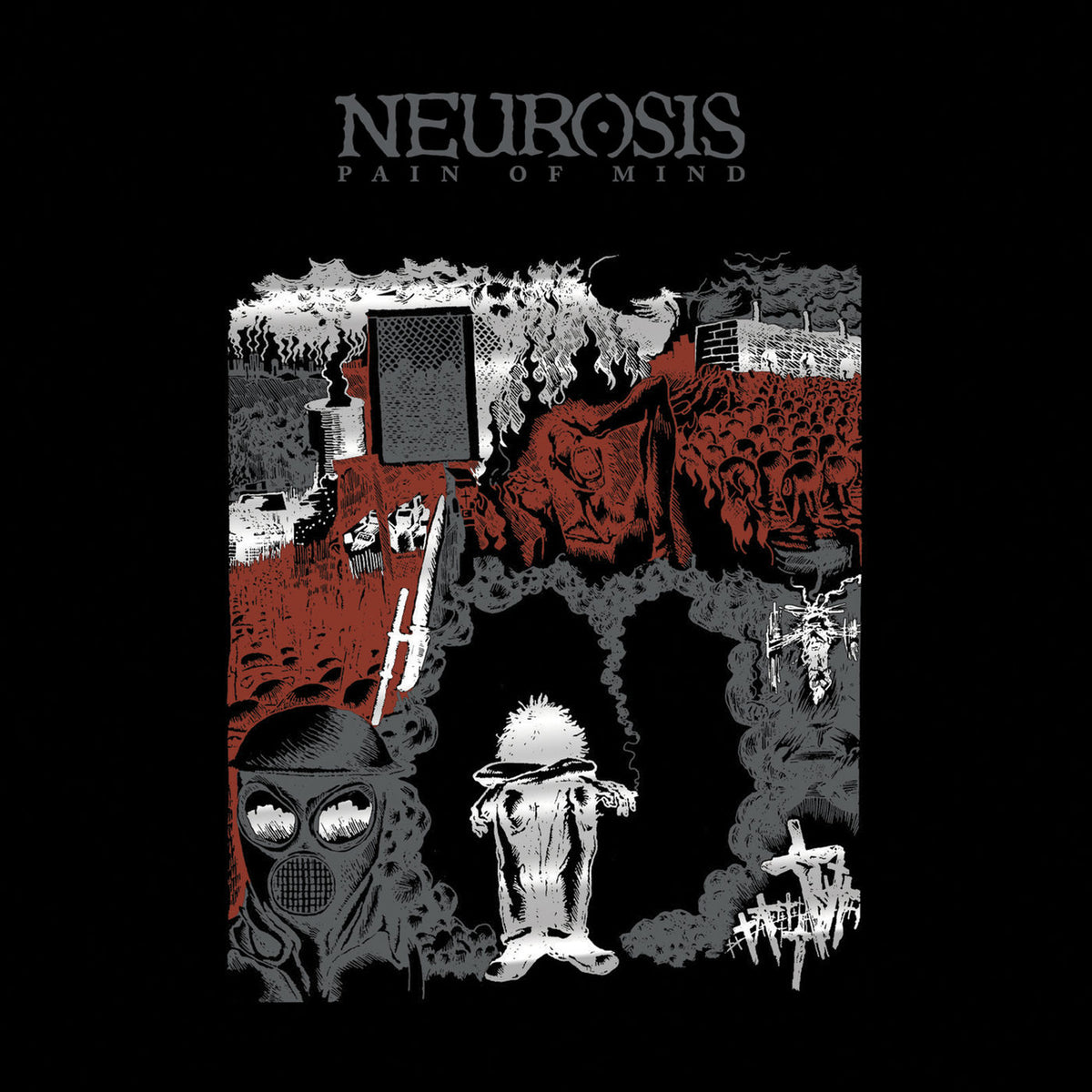 Neurosis – Pain of Mind vinyl record cover