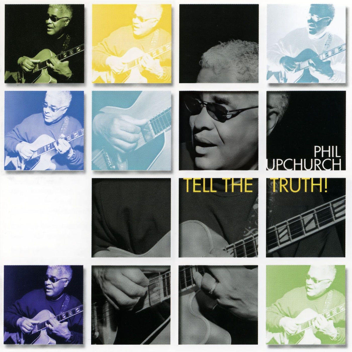 Phil Upchurch – Tell the Truth! vinyl record cover