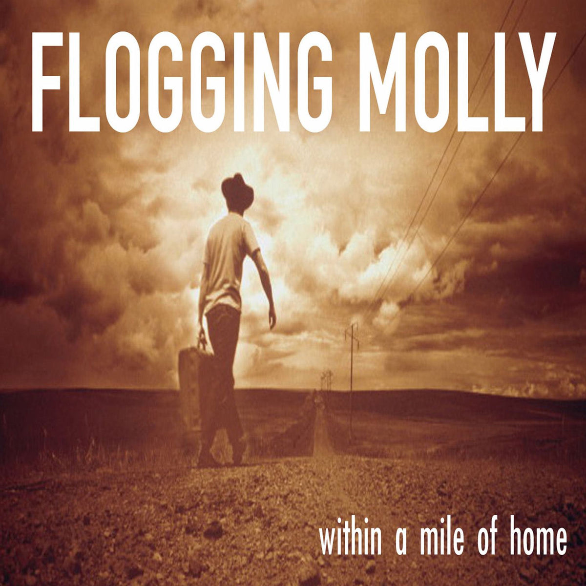 Flogging Molly – Within a Mile of Home vinyl cover