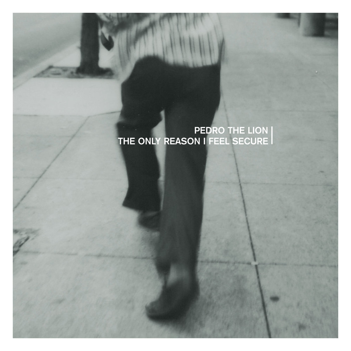 Pedro the Lion – The Only Reason I Feel Secure (Remastered) vinyl cover