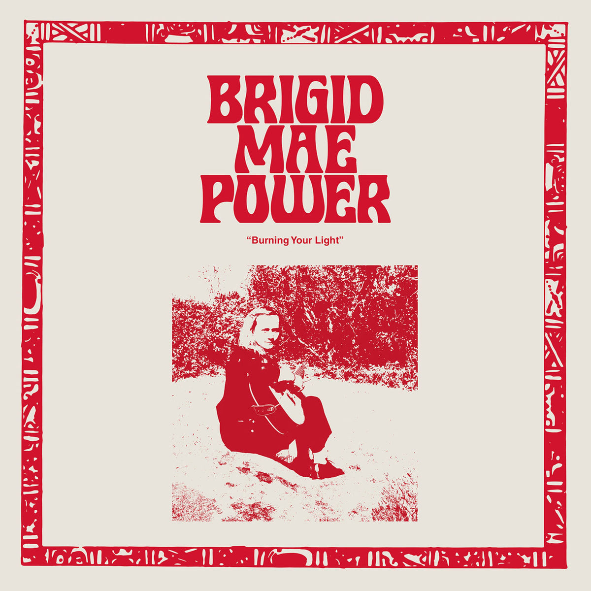 Brigid Mae Power – Burning Your Light vinyl cover