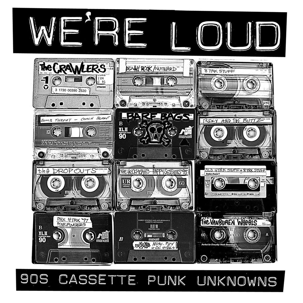 Various Artists – We'Re Loud: 90S Cassette Punk Unknowns (GATE) vinyl record cover