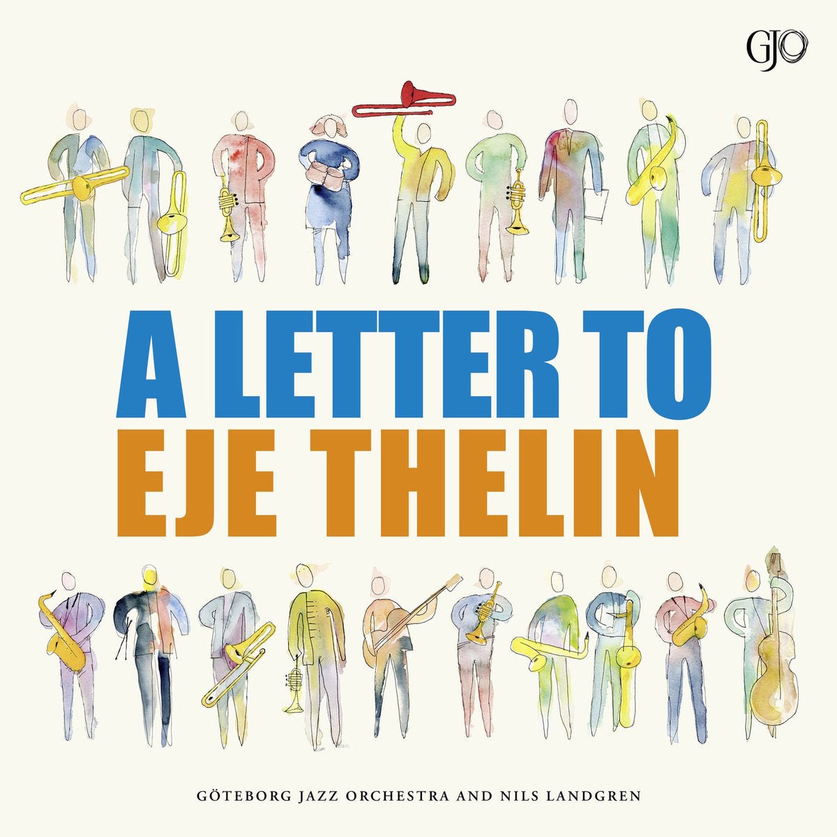 Göteborg Jazz Orchestra – A Letter to Eje Thelin vinyl cover