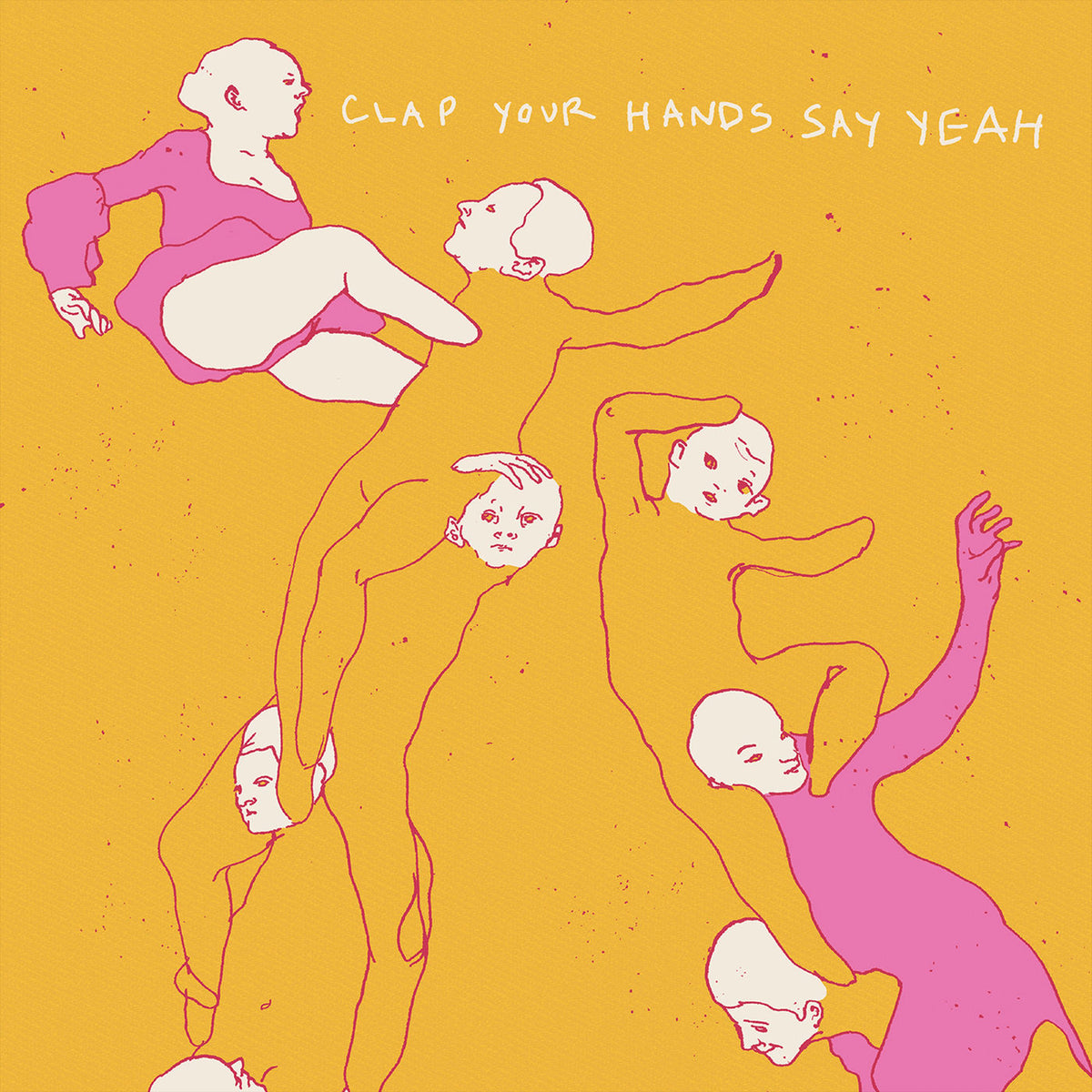 Clap Your Hands Say Yeah – Clap Your Hands Say Yeah (GATE) (ANIV) (DLCD) vinyl record cover