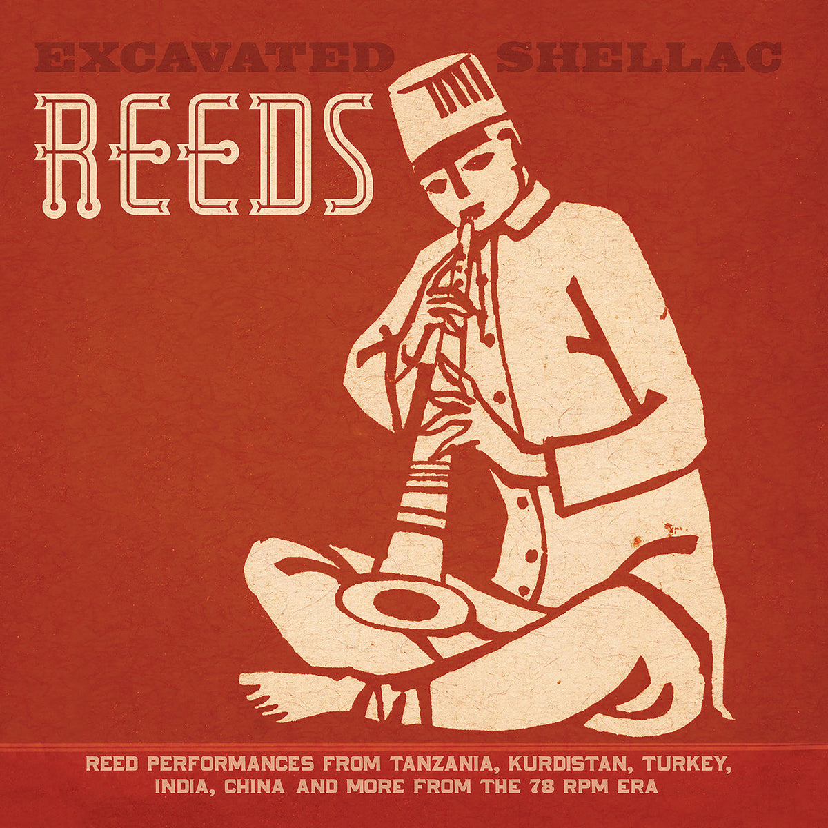 Various Artists – Excavated Shellac: Reeds vinyl record cover
