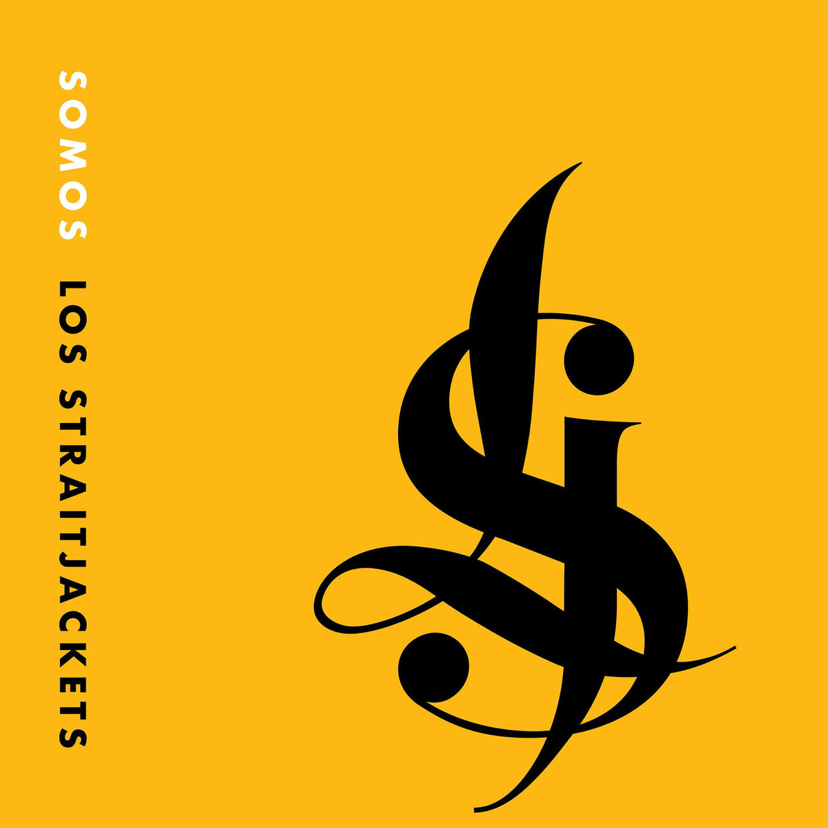 Los Straitjackets – Somos Los Straitjackets (Coloured Vinyl) vinyl record cover