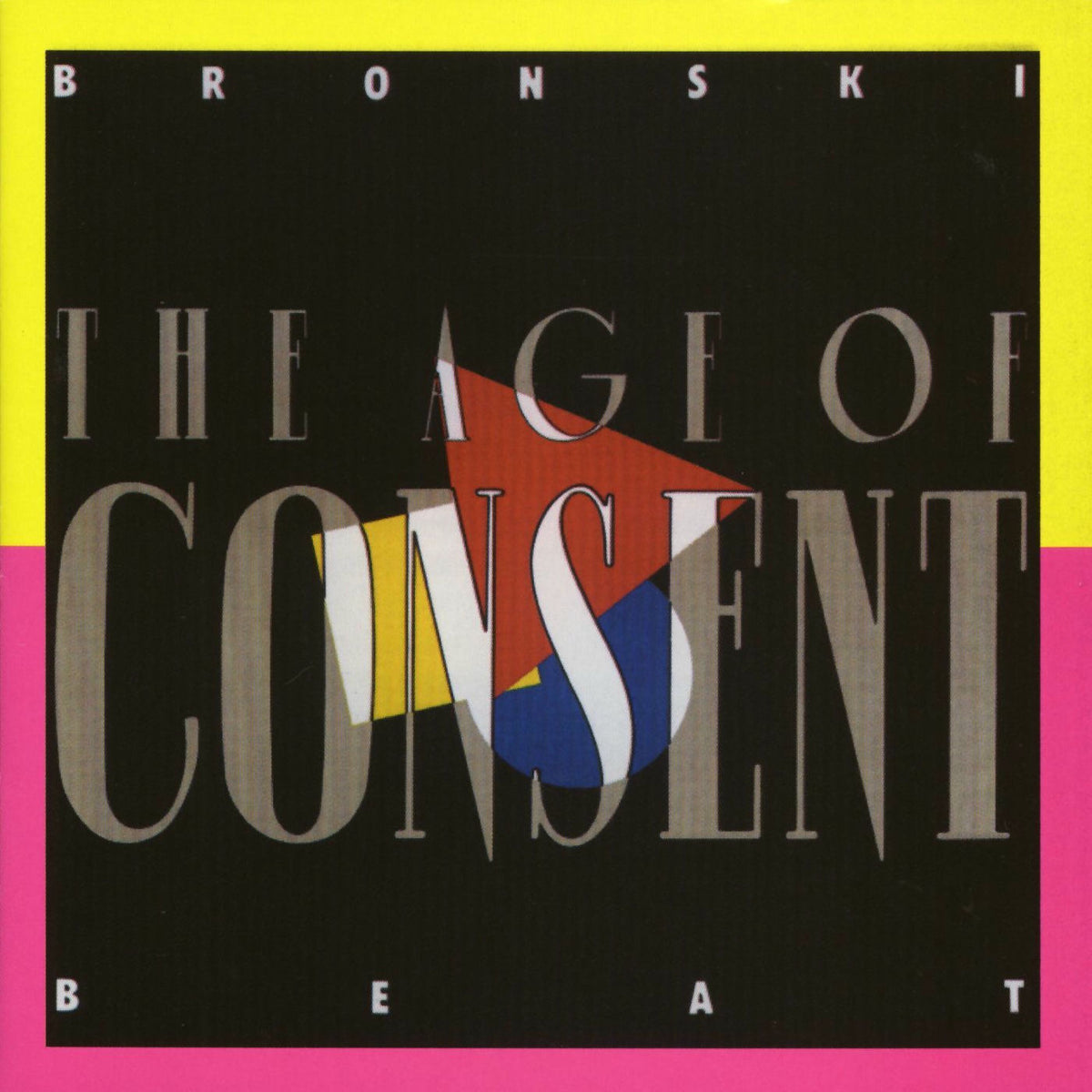 Bronski Beat – The Age of Consent vinyl record cover
