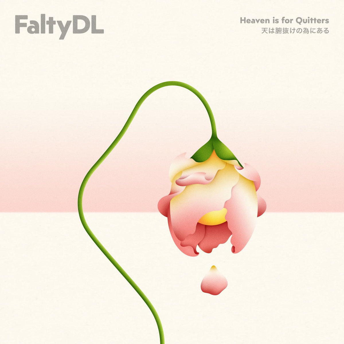 FaltyDL – Heaven Is for Quitters vinyl cover