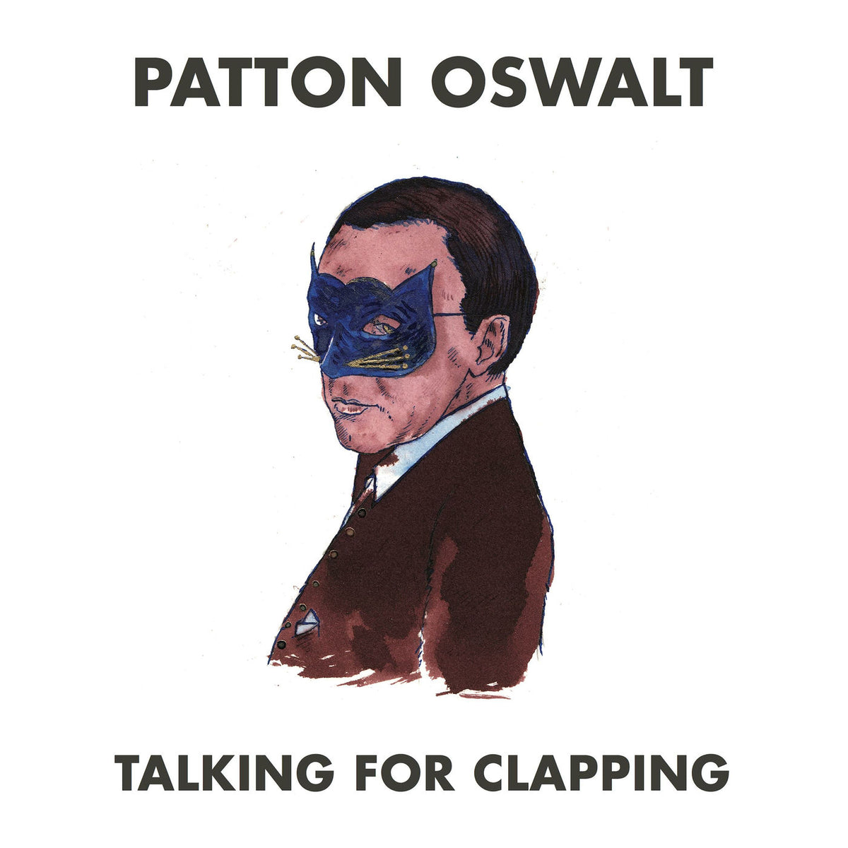 Patton Oswalt – Talking For Clapping vinyl record cover