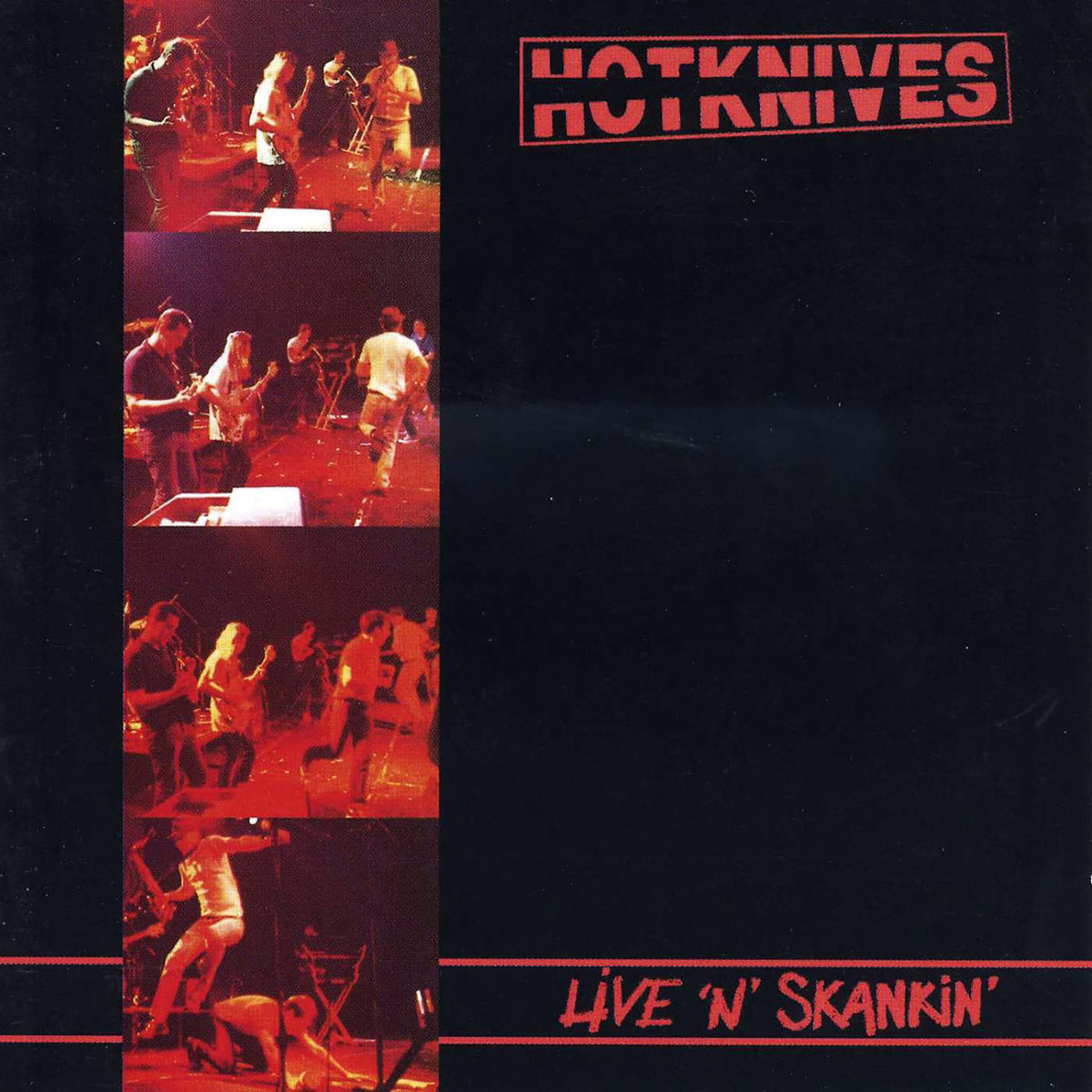 Hotknives – Live 'N' Skankin' vinyl record cover
