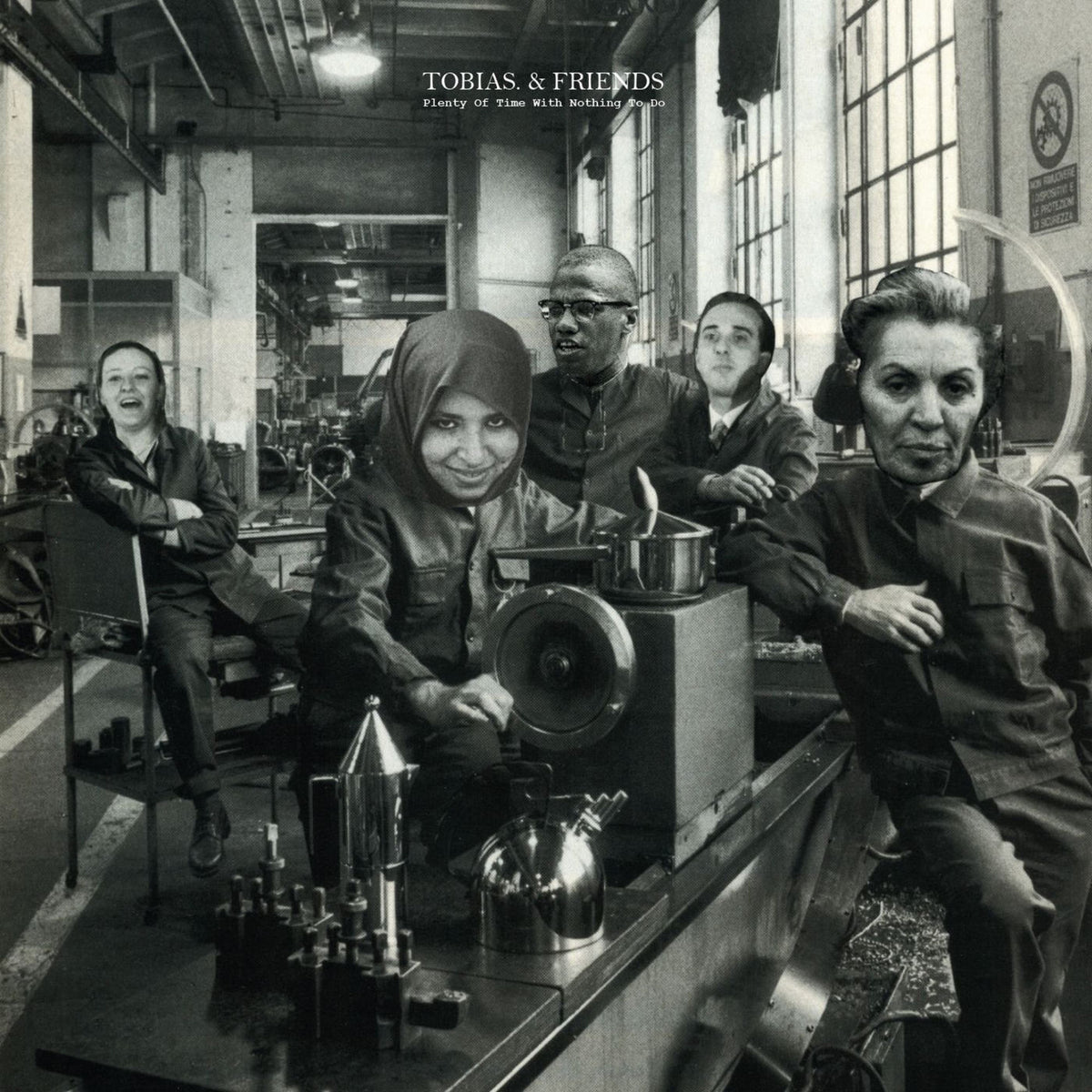 Tobias. & Friends – Plenty Of Time With Nothing To Do (Vinyl) vinyl record cover