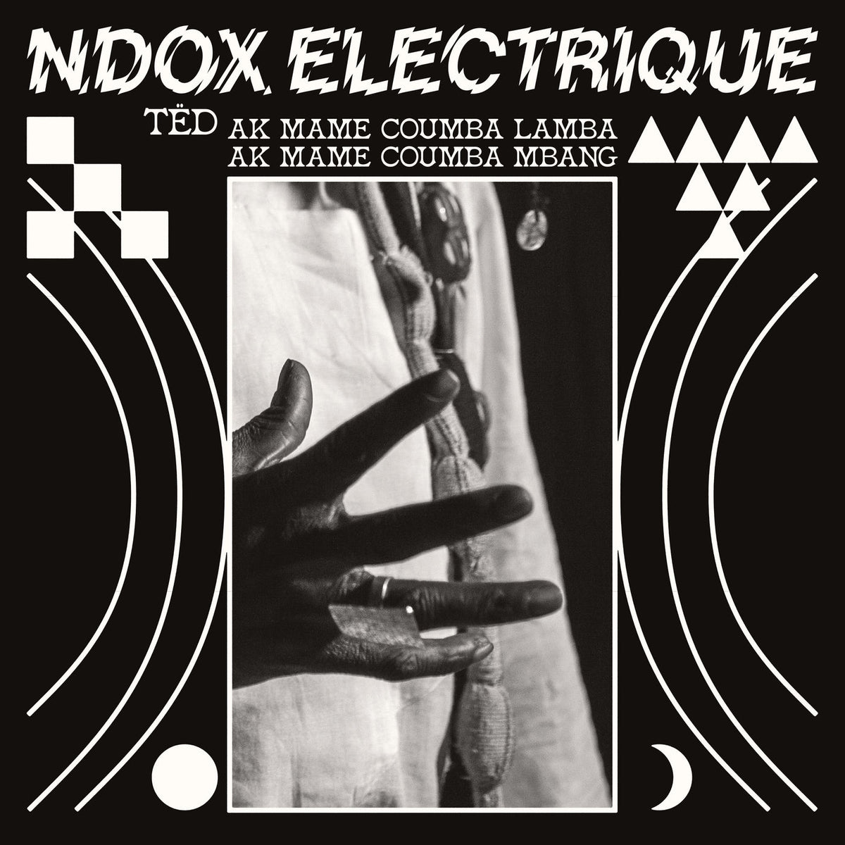 Ndox Electrique – T�D Ak Mame Coumba Lamba Ak Mame Coumba Mbang vinyl record cover