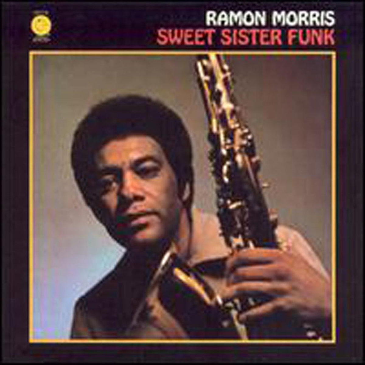 Ramon Morris – Sweet Sister Funk vinyl cover