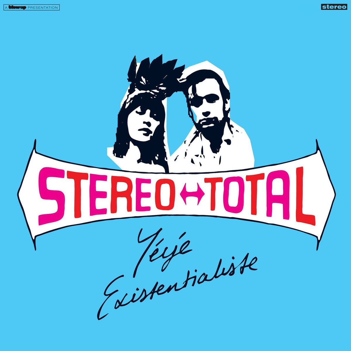Stereo Total – Yeye Existentialiste vinyl record cover