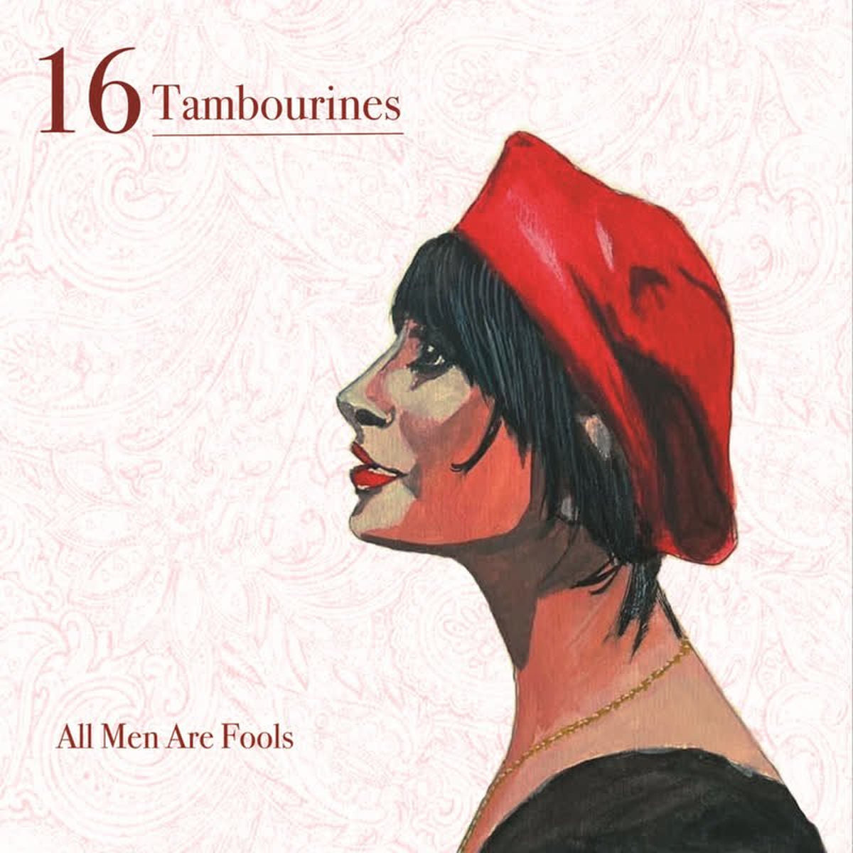 16 Tambourines – All Men Are Fools vinyl record cover