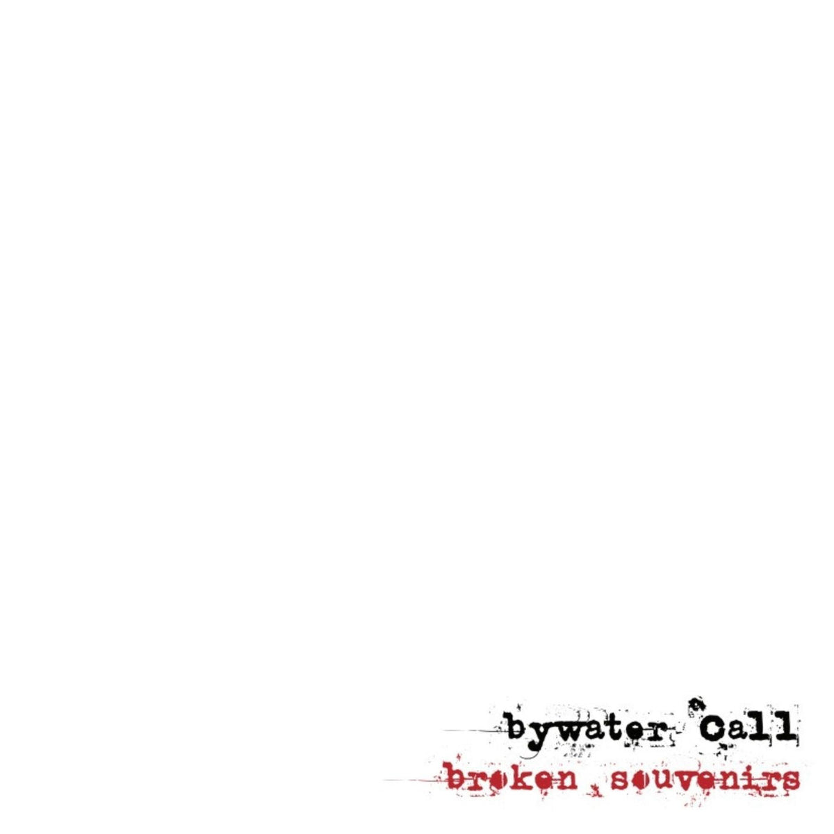 Bywater Call – Broken Souvenirs vinyl record cover