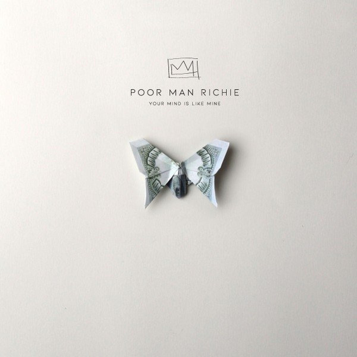 Poor Man Richie – Your Mind Is Like Mine vinyl record cover