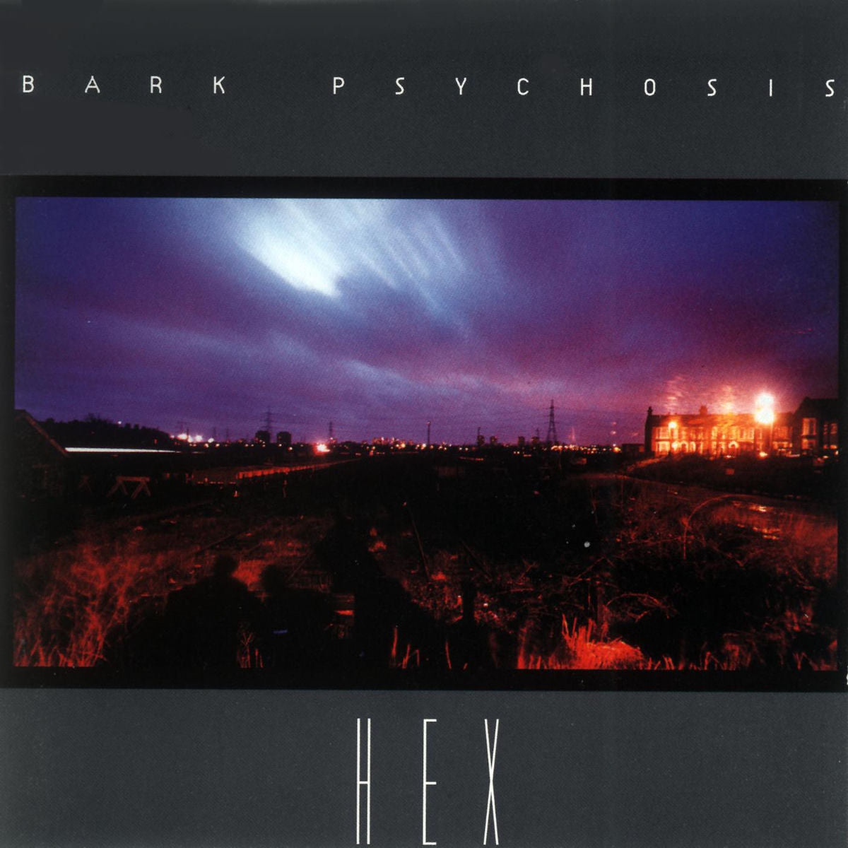 Bark Psychosis – HEX vinyl record cover