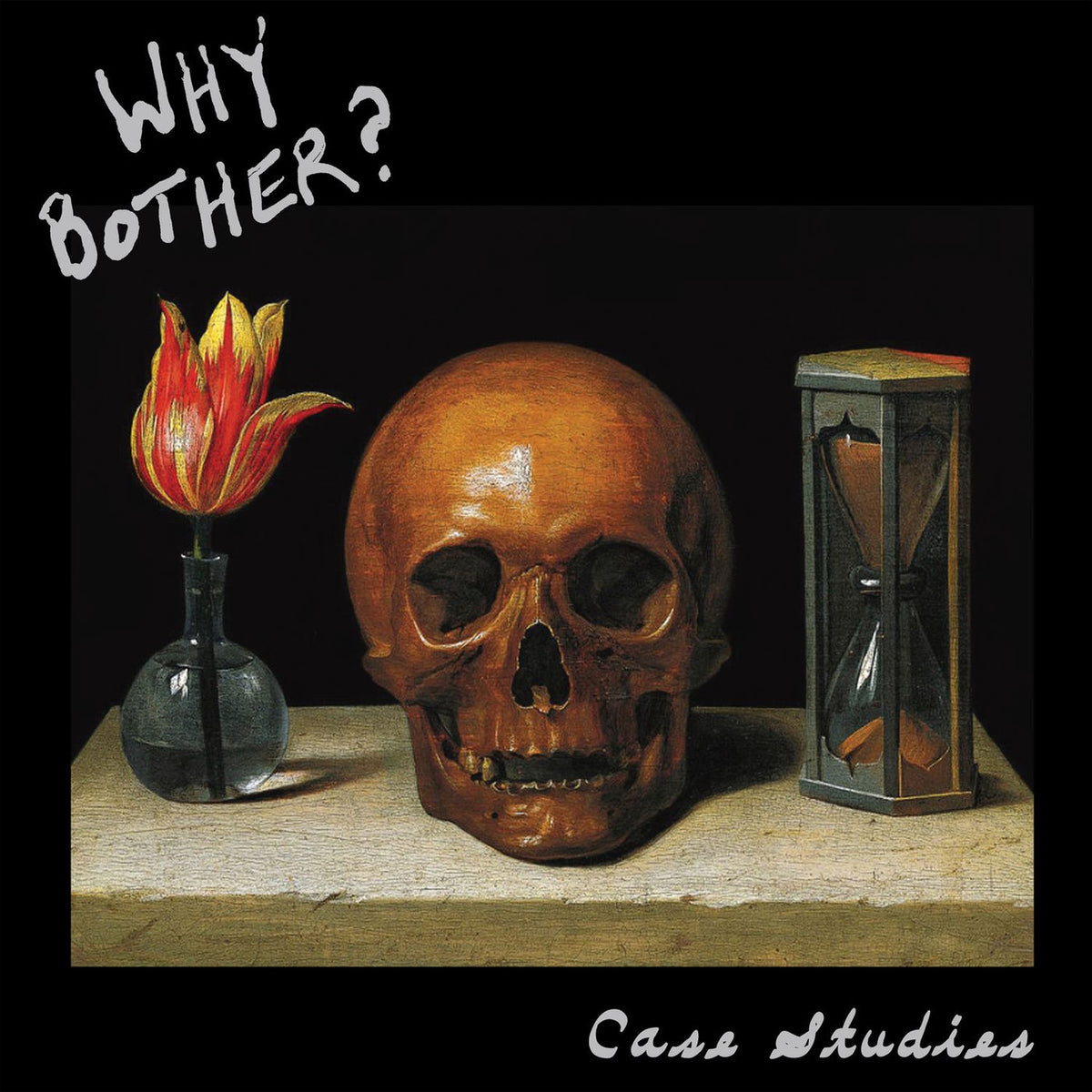 Why Bother? – Case Studies vinyl record cover